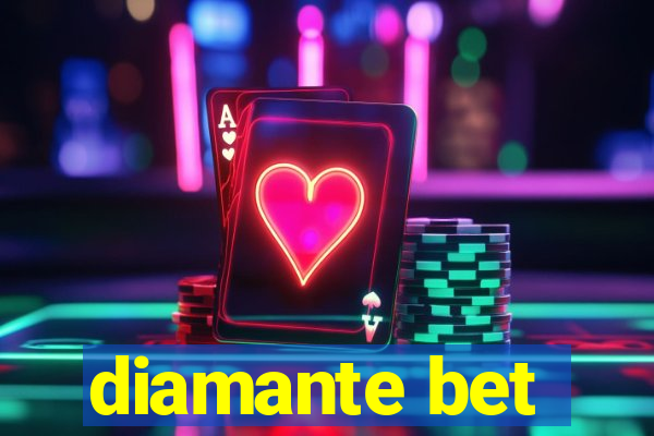 diamante bet